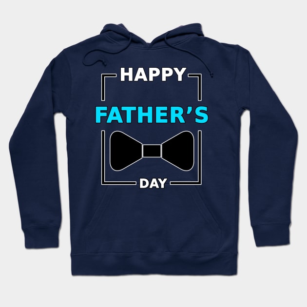 Happy Fathers Day celebration Hoodie by bakry